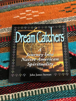 Book: Dream Catchers A Journey Into Native American Spirituality